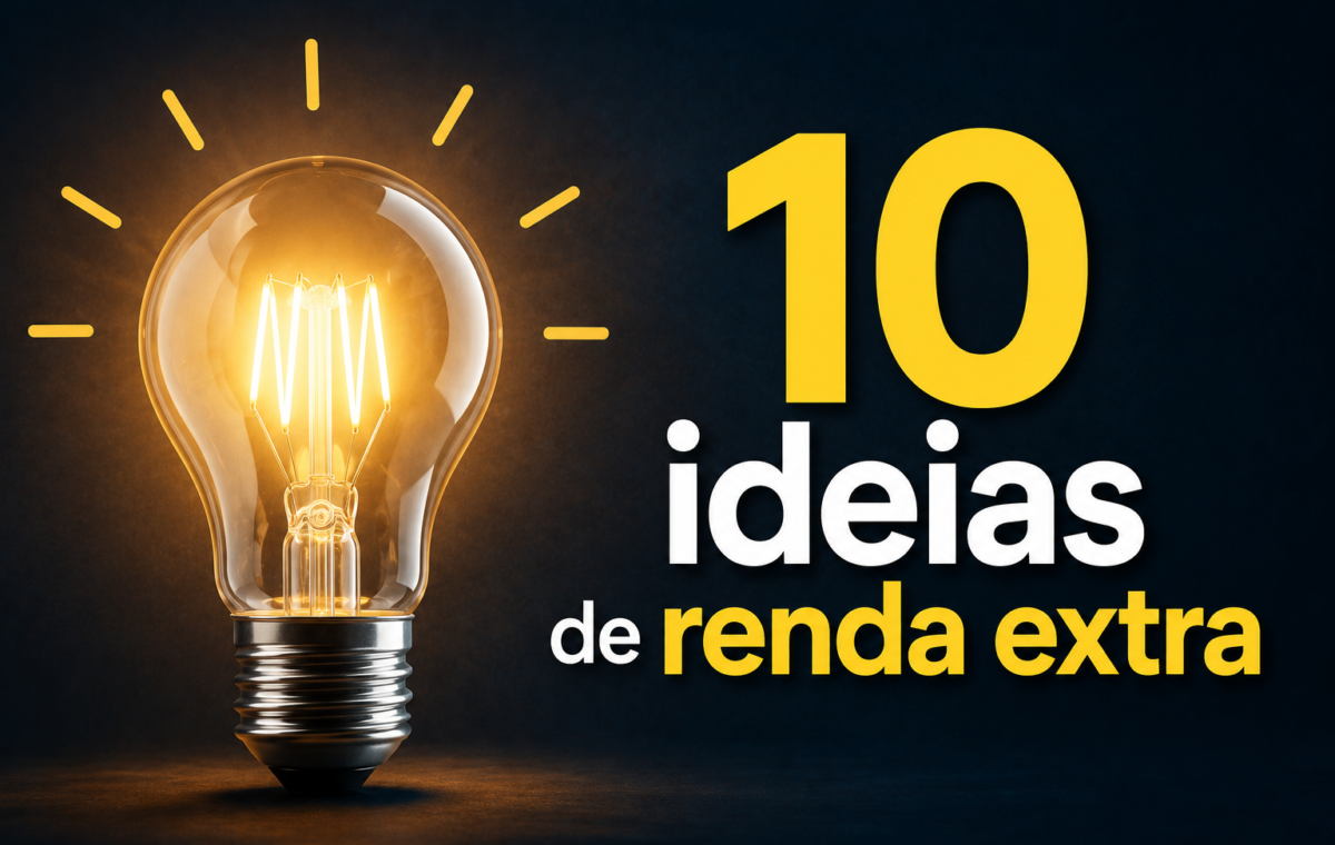 10 ideias de renda extra