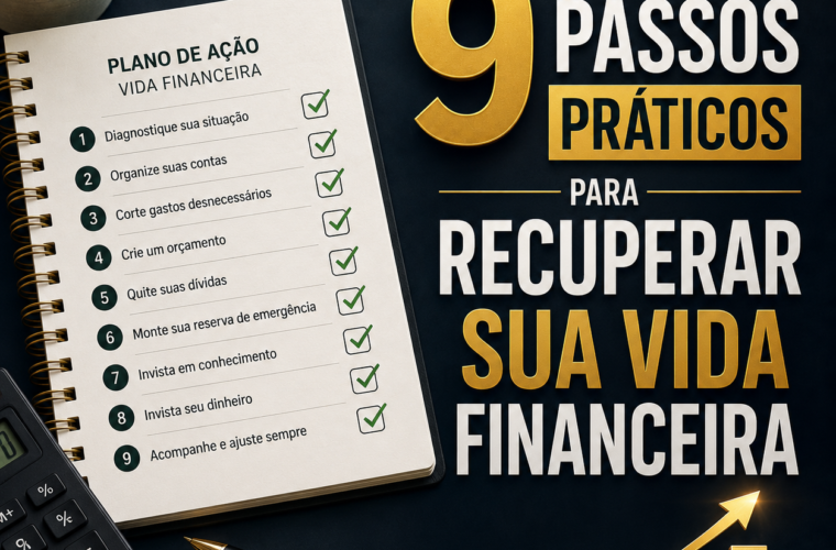 9 passos práticos para sair das dívidas