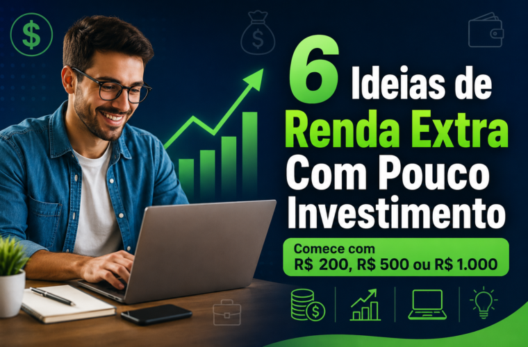Ideias de renda extra com baixo investimento