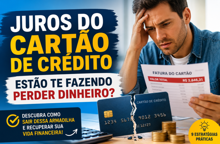 Juros do cartão de crédito: como fugir